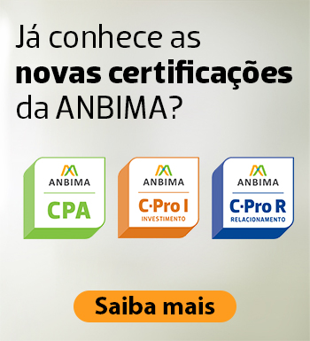 Banner com a frase Já conhece as novas certificações da ANBIMA? Em seguida, os selos das certificações CPA, C-Pro I e C-Pro R. Em seguida, o texto Saiba mais